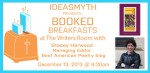 Ideasmyth Presents: Booked Breakfasts at The Writers Room with Best American Poetry Blog Managing Editor Stacey Harwood