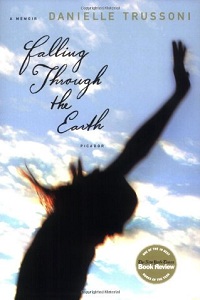 Falling Through the Earth: A Memoir